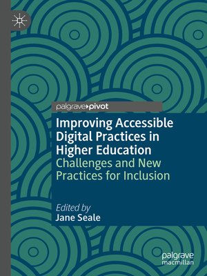 cover image of Improving Accessible Digital Practices in Higher Education